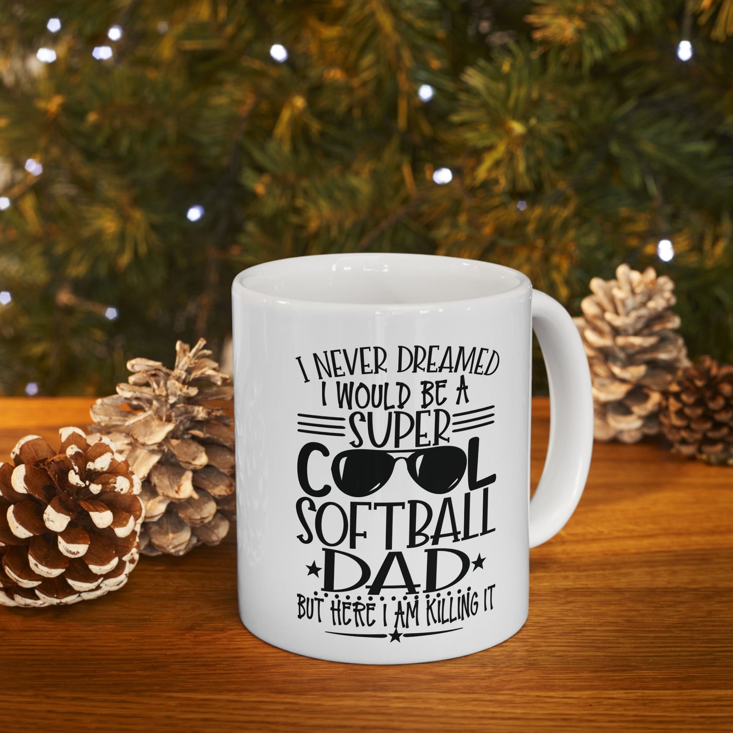 Softball Dad Mug "Funny Father’s Day Gift