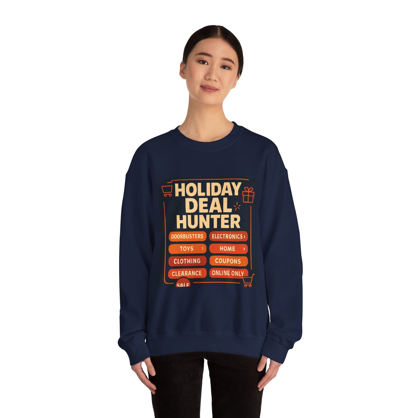 Holiday Deal Hunter Sweatshirt