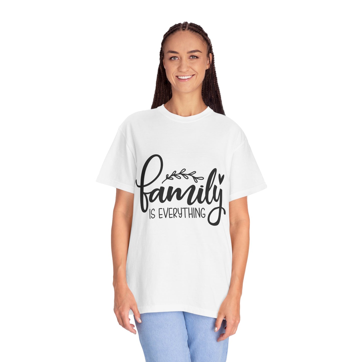 Family Is Everything T-shirt Adult tee