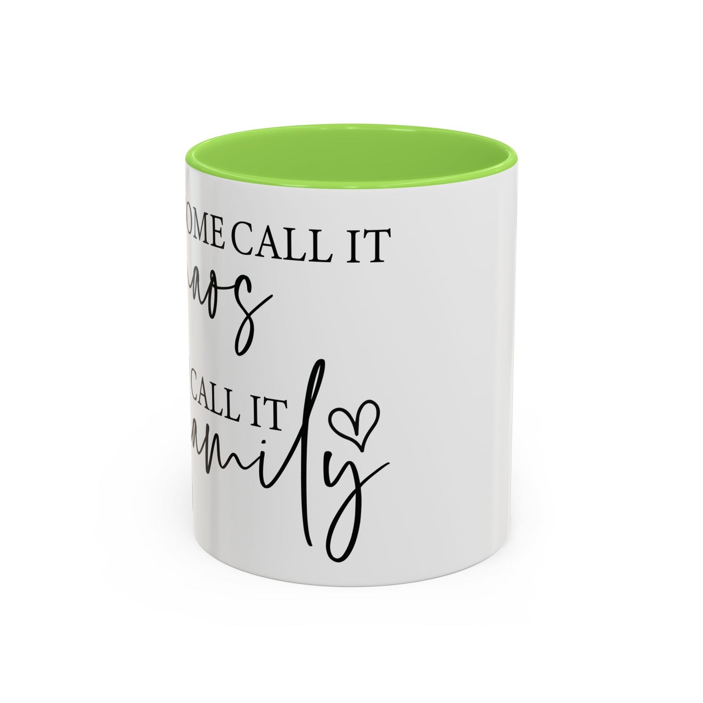 Family Chaos Mug "Funny Family Coffee Cup