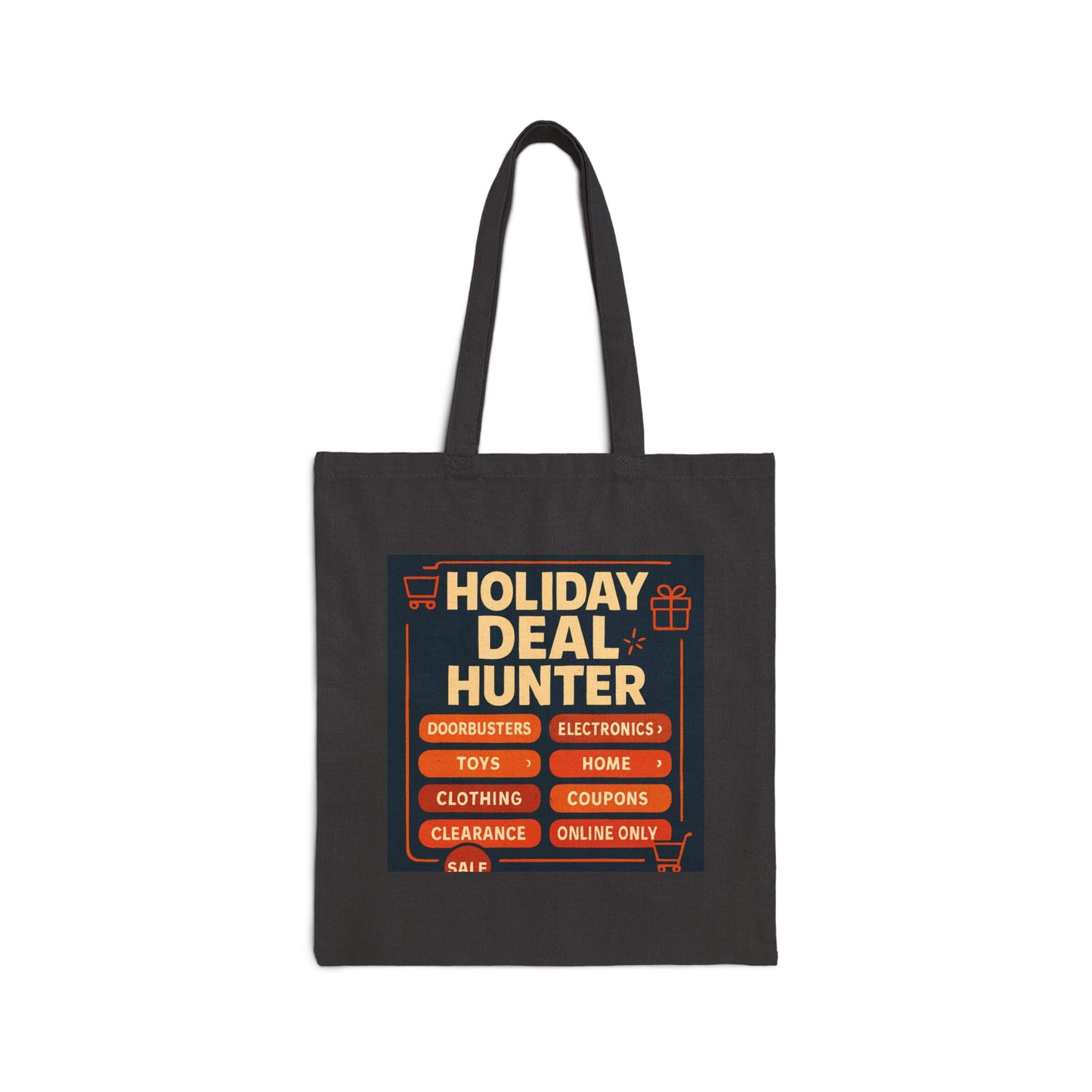 Holiday Deal Hunter Canvas Tote Bag