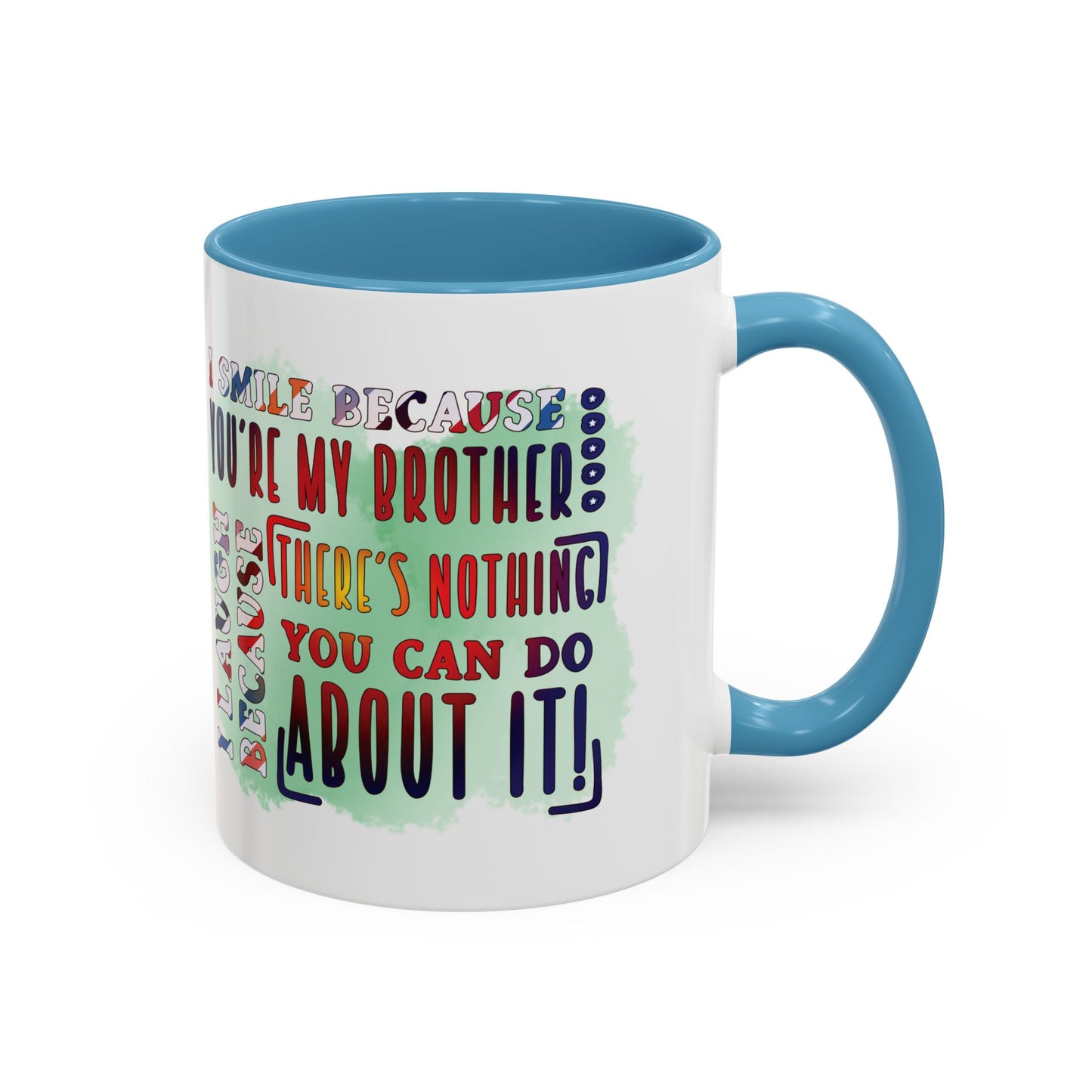 Funny Brother Mug "You're My Brother, No Choice!" Gift