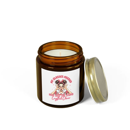 Funny No Glasses Needed Candle, Sassy Gift for Women