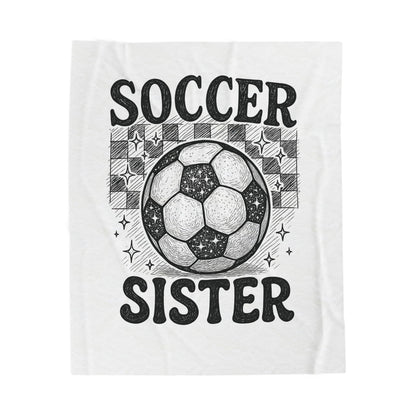Soccer Sister Blanket, Cozy Sports Gift for family
