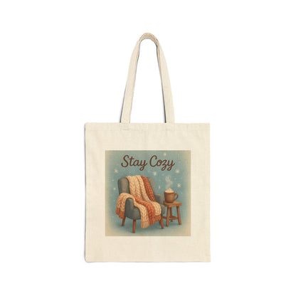 Stay Cozy Cotton Canvas Tote Bag | Perfect for Holidays & Everyday Use