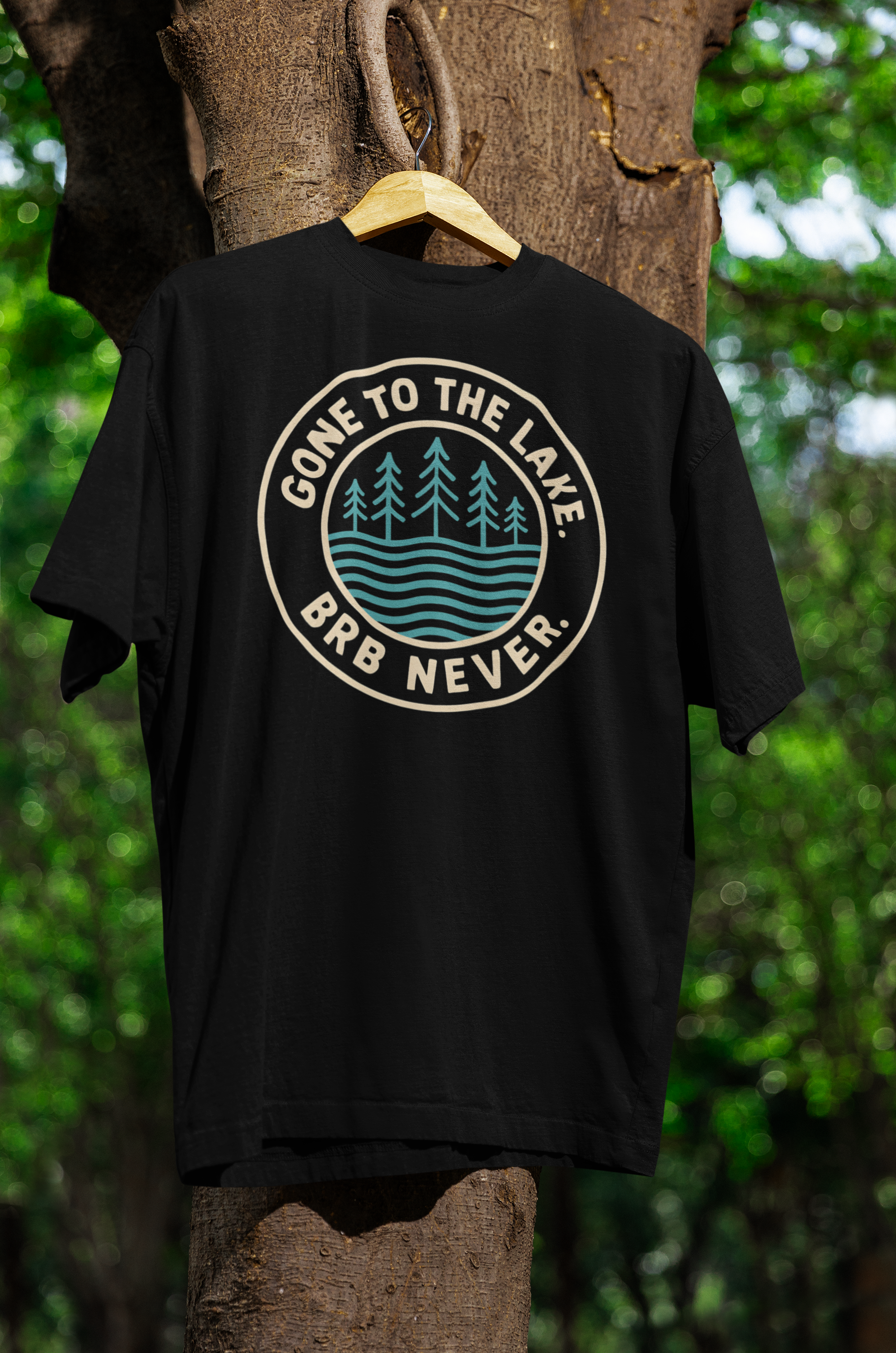 "Gone to the Lake, BRB Never"