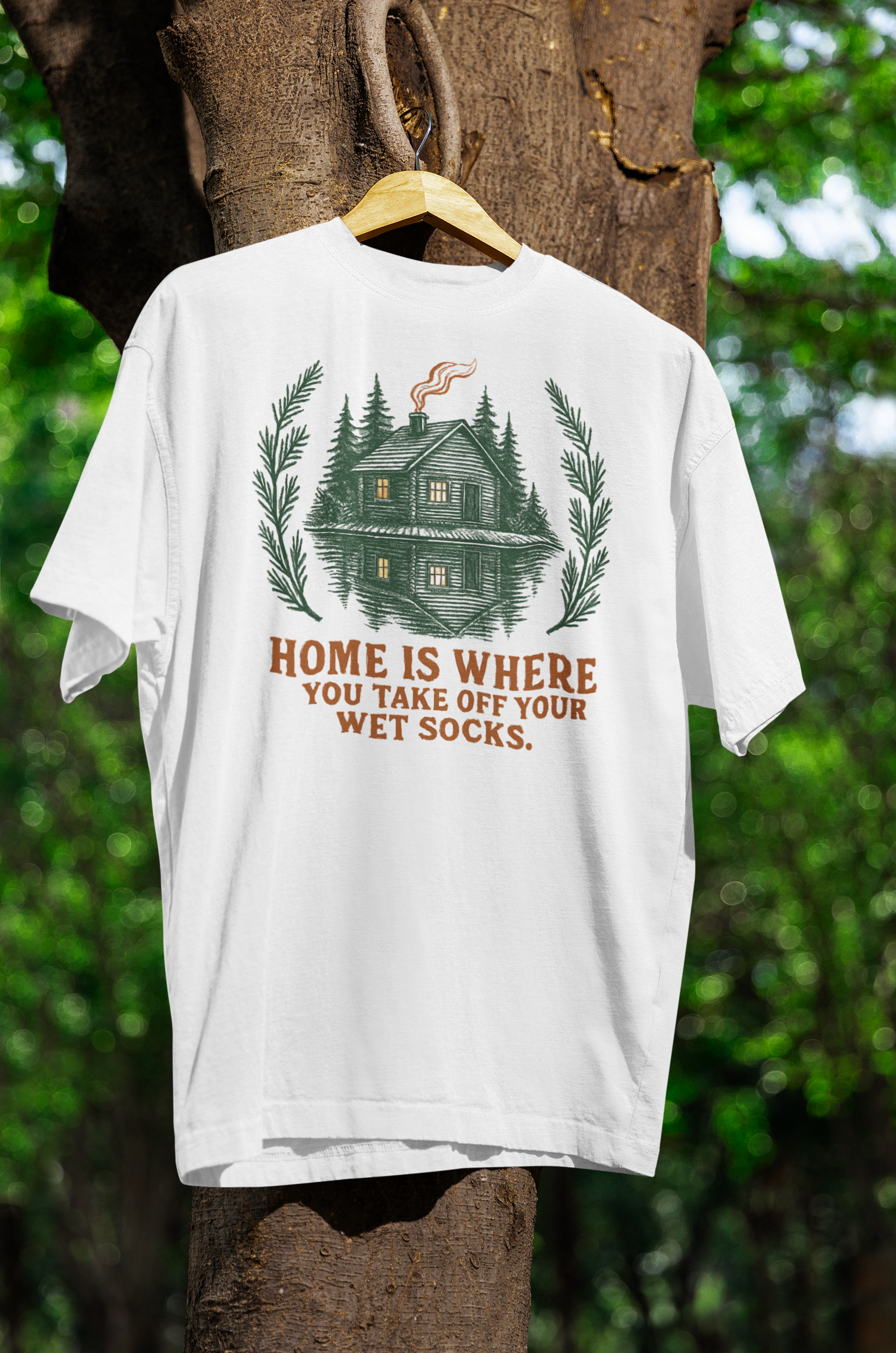 "Home Is Where You Take Off Your Wet Socks"