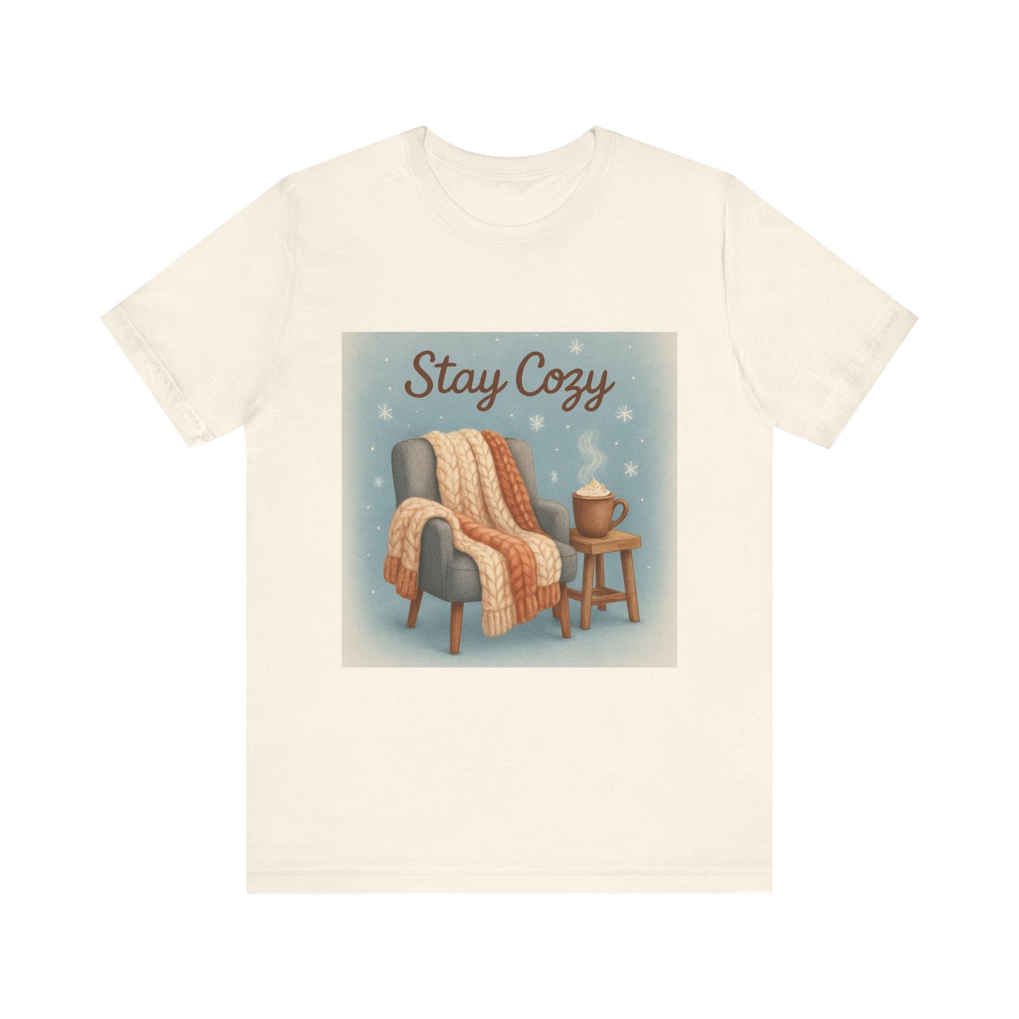 Stay Cozy Unisex Jersey Tee