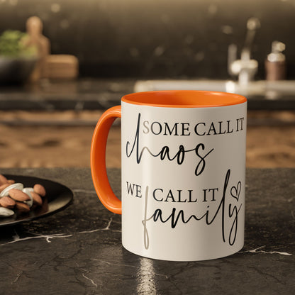 Family Chaos Mug "Funny Family Coffee Cup