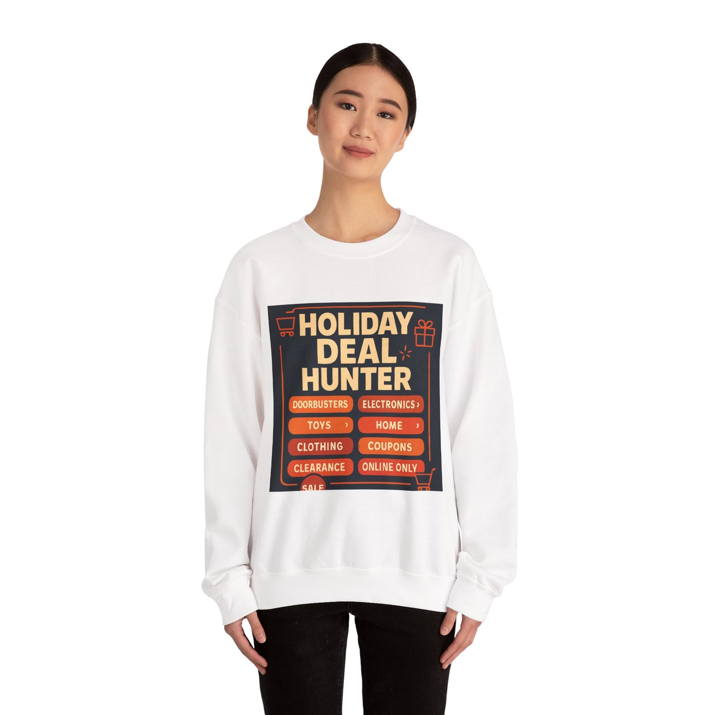 Holiday Deal Hunter Sweatshirt