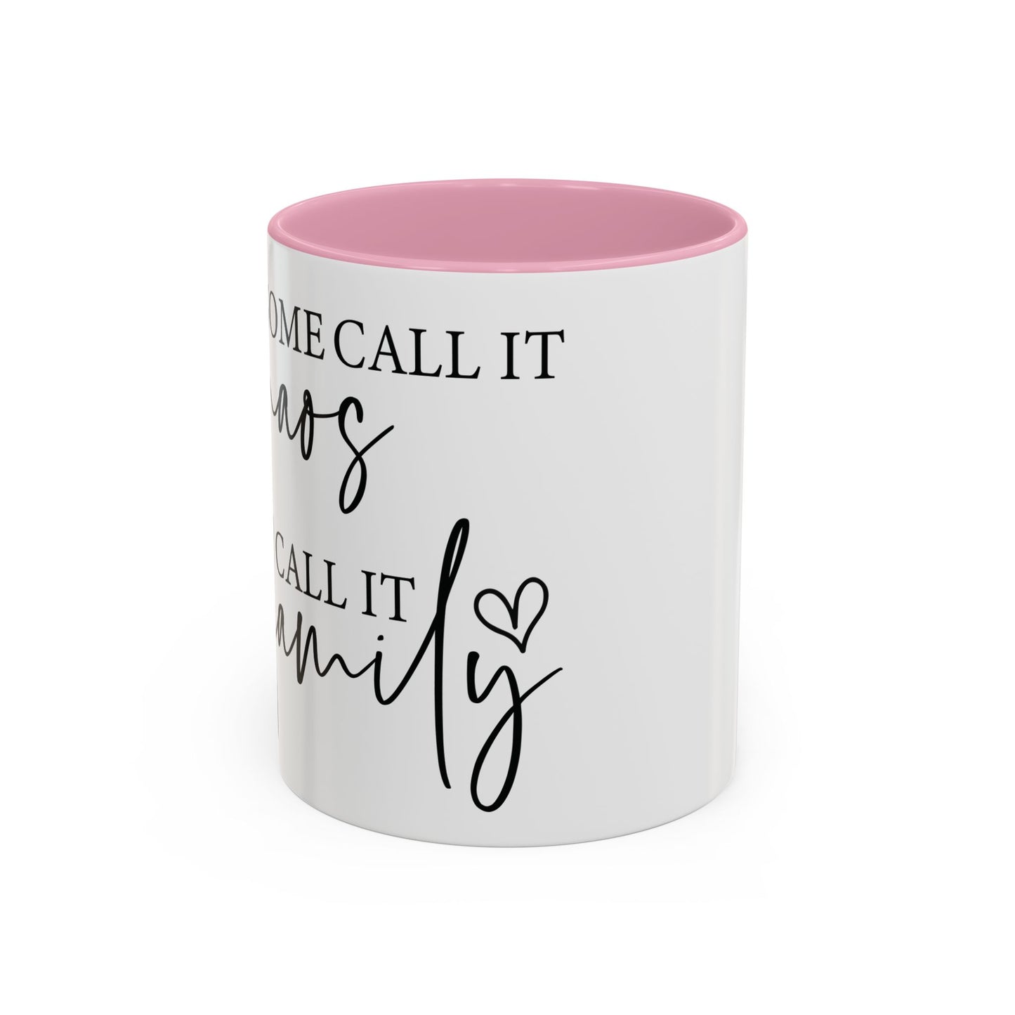 Family Chaos Mug "Funny Family Coffee Cup