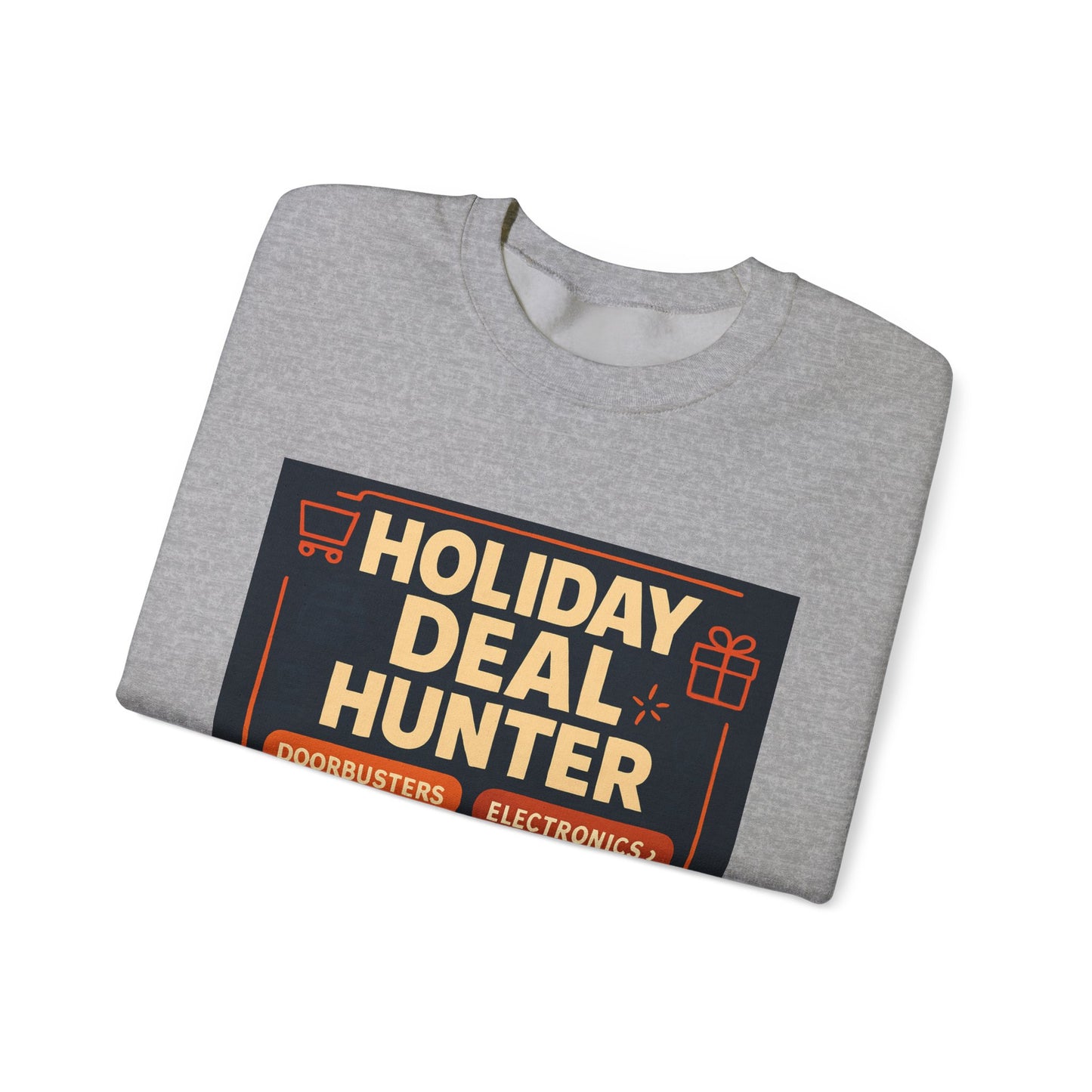 Holiday Deal Hunter Sweatshirt