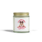 Funny No Glasses Needed Candle, Sassy Gift for Women
