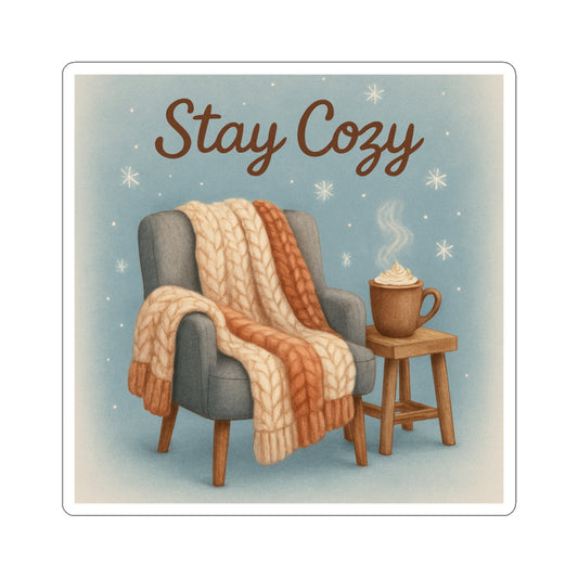 Cozy Winter Kiss-Cut Stickers - Stay Cozy Design