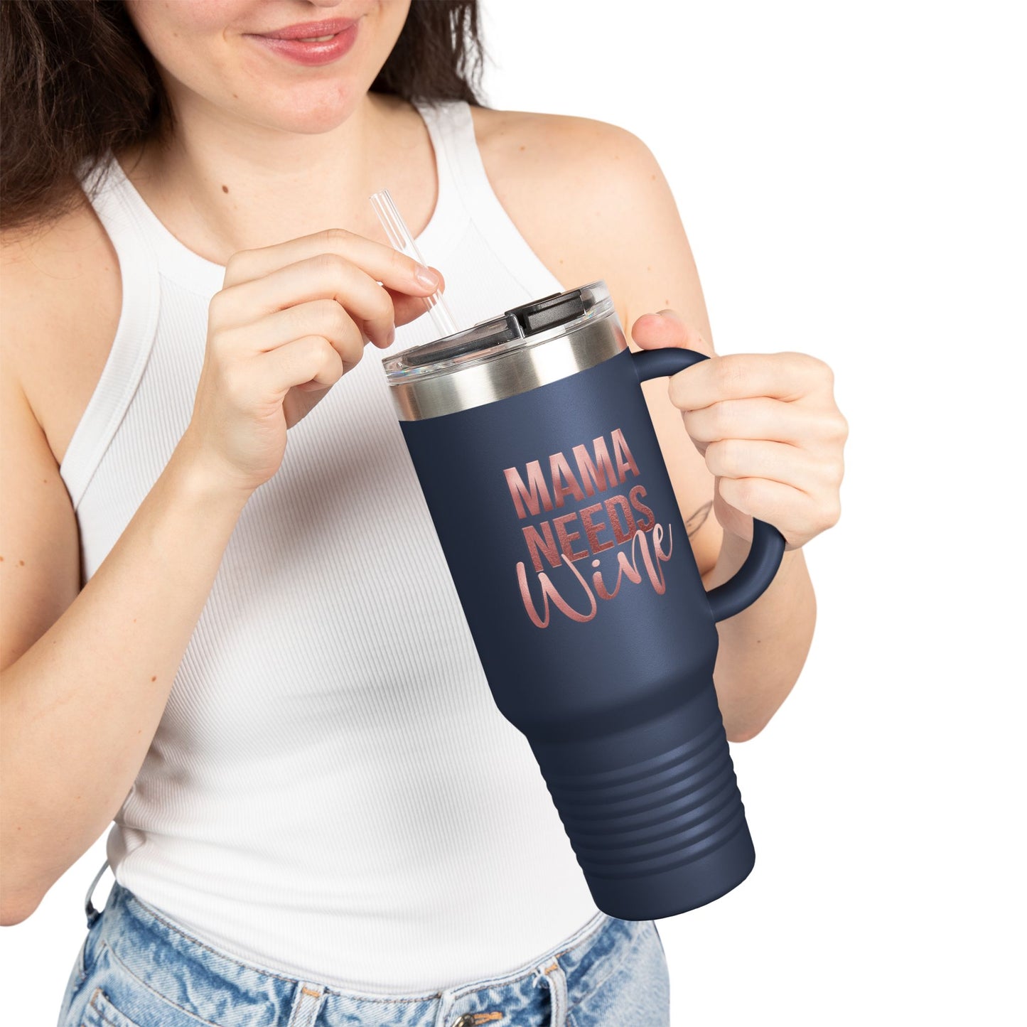 Mama Needs Wine Tumbler with Handle, 40oz Insulated Travel Cup