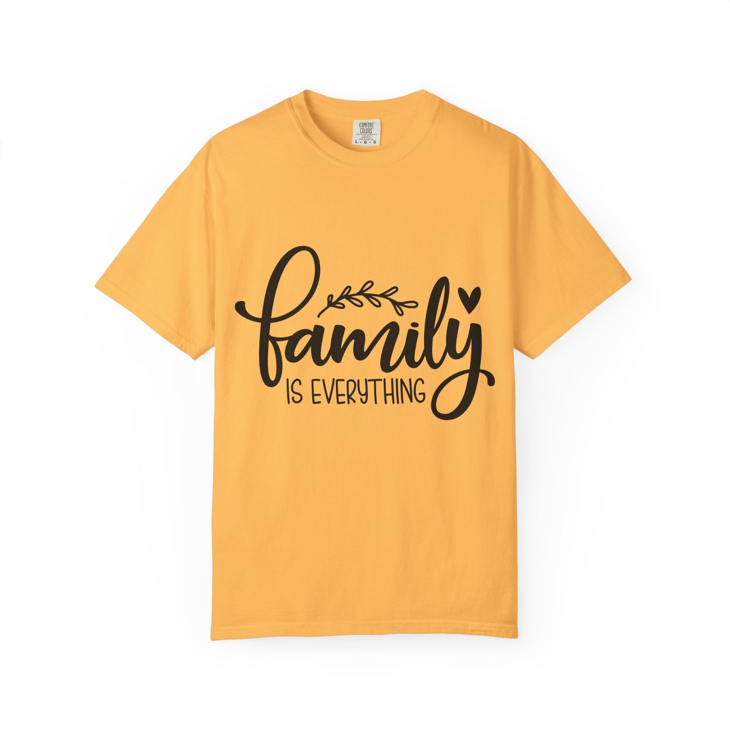 Family Is Everything T-shirt Adult tee