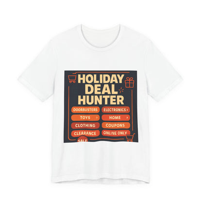 Holiday Deal Hunter Tee