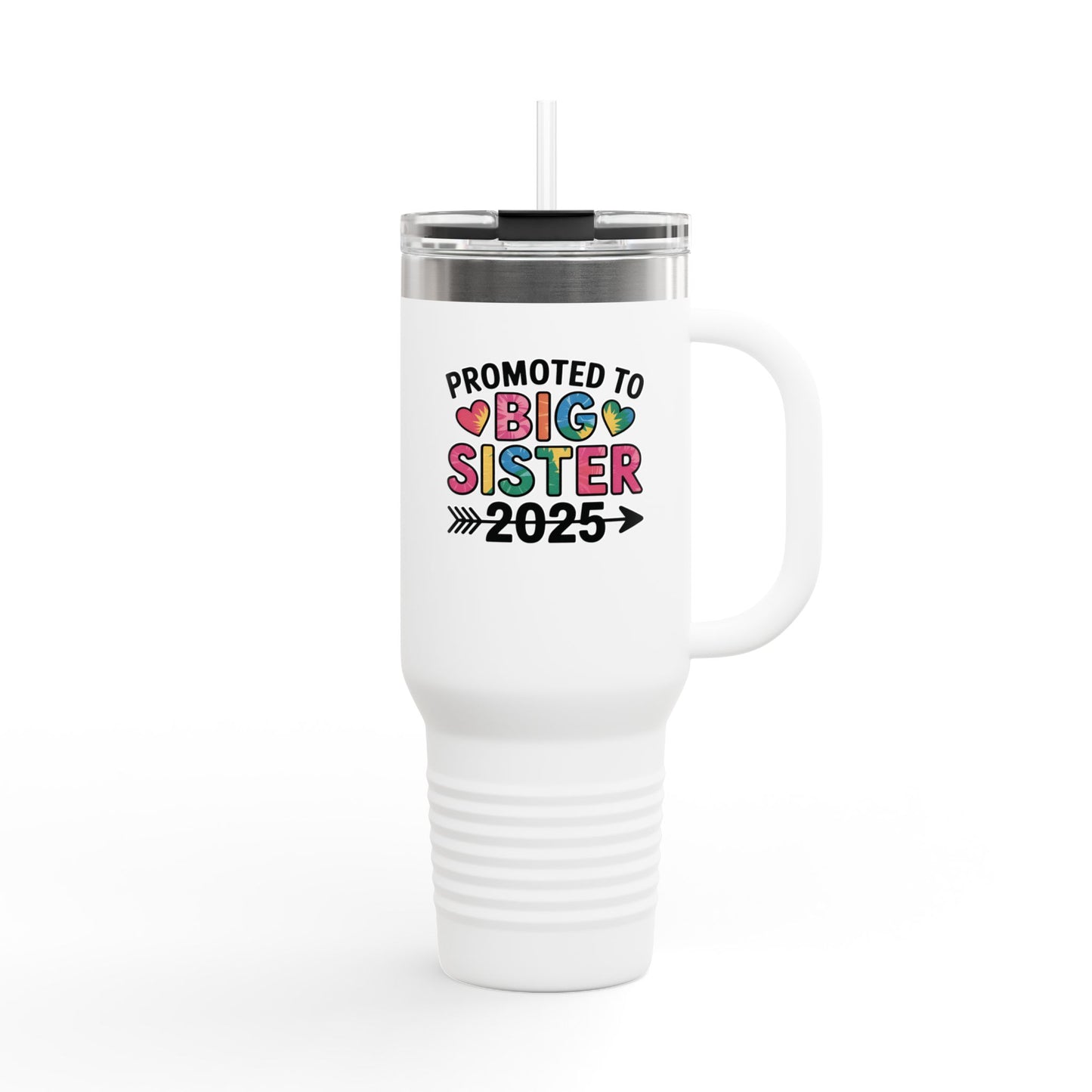 Promoted to Big Sister 2025 Tumbler "Gift for Family