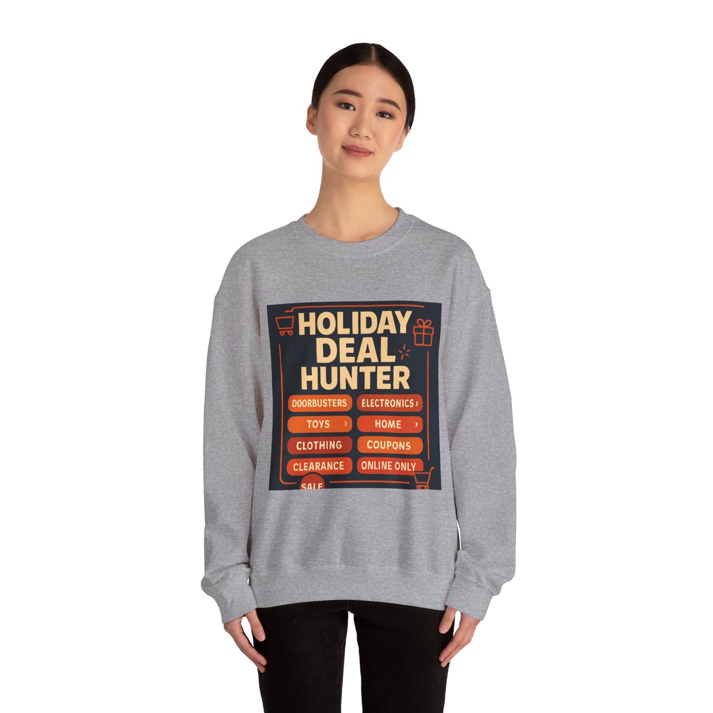 Holiday Deal Hunter Sweatshirt