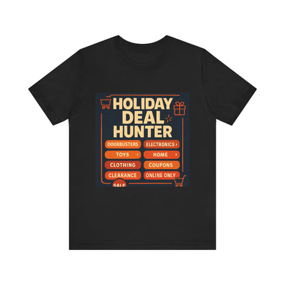Holiday Deal Hunter Tee