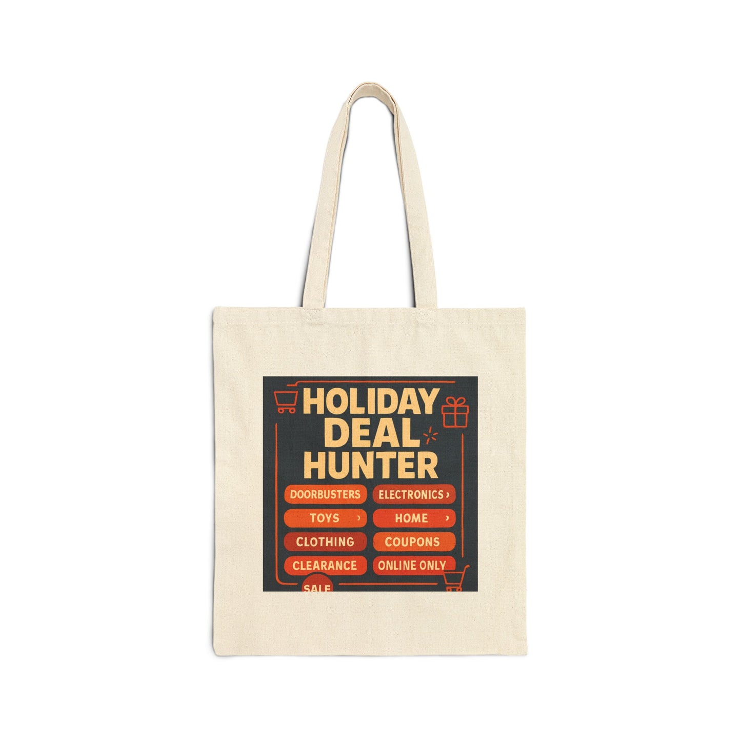 Holiday Deal Hunter Canvas Tote Bag