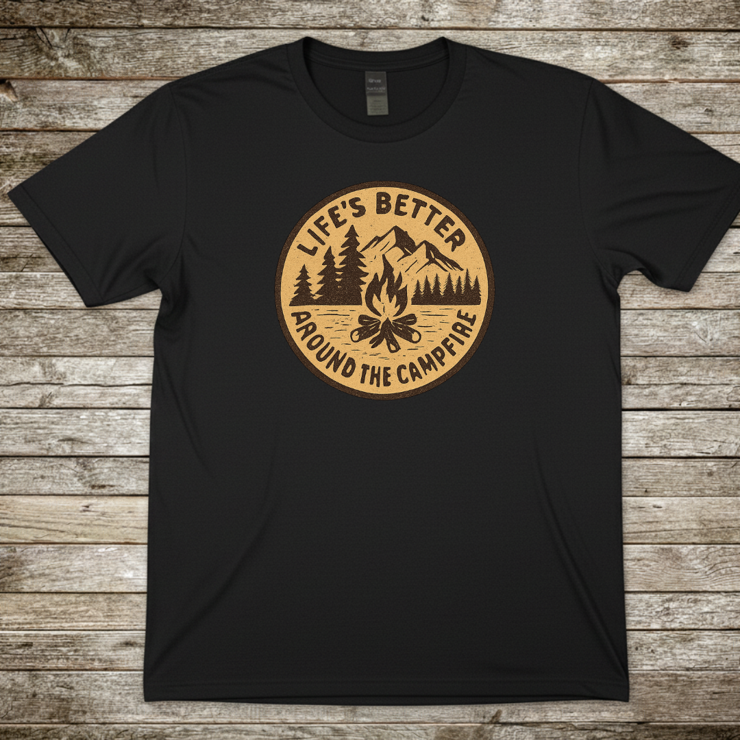 Printify T-Shirt Black / S "Life’s Better Around the Campfire" T-Shirt "Life’s Better Around the Campfire" T-Shirt