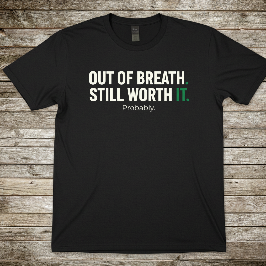 Printify T-Shirt Black / S Out Of Breath T-Shirt Out Of Breath T-Shirt