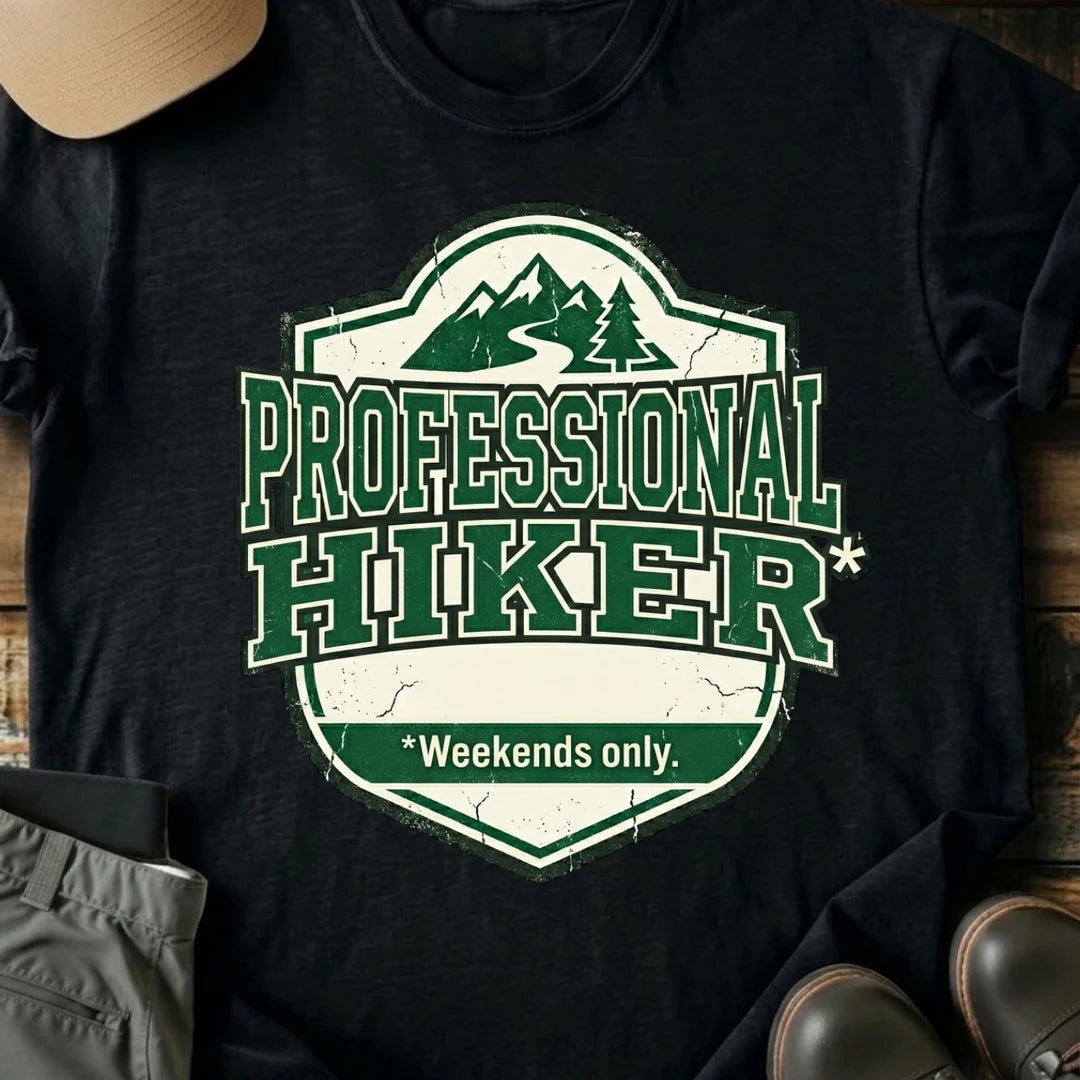 Printify T-Shirt Black / S Professional Hiker T-Shirt Professional Hiker T-Shirt