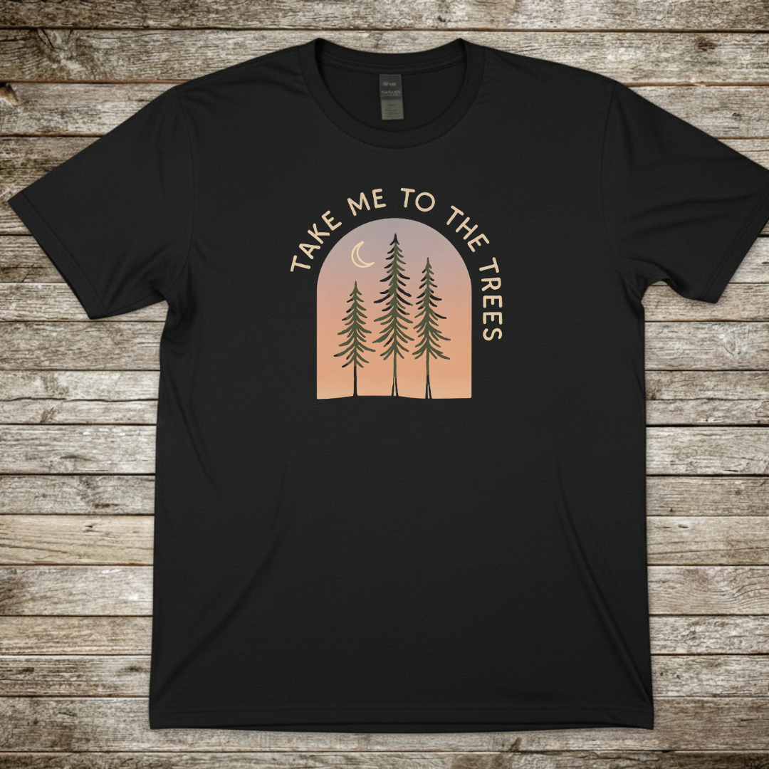 Printify T-Shirt Black / S Take Me to the Trees T-Shirt Take Me to the Trees T-Shirt