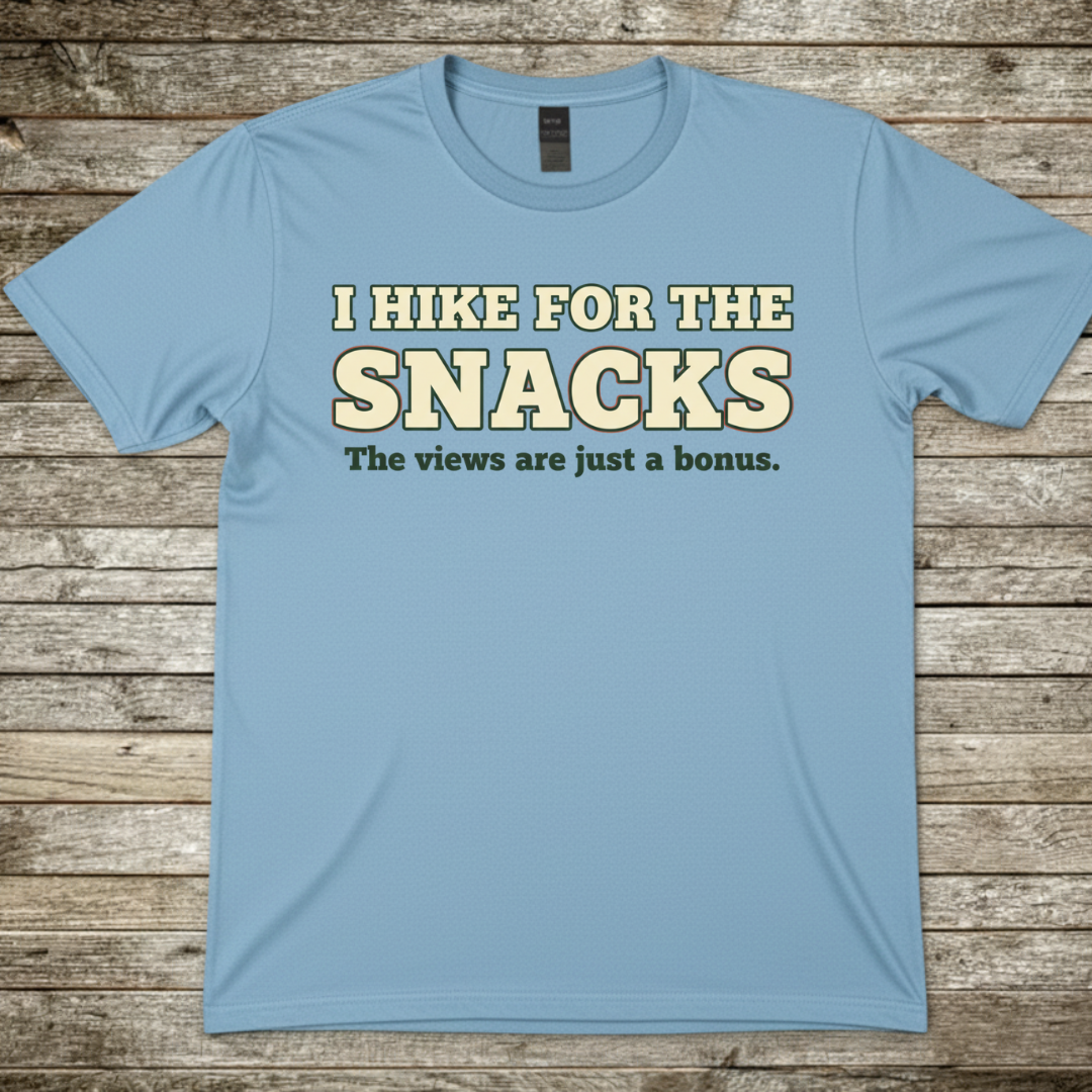 Printify T-Shirt Light Blue / S I Hike For Snacks T-Shirt I Hike For Snacks T-Shirt