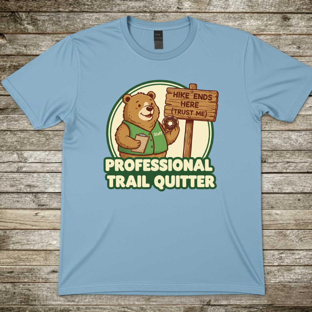Printify T-Shirt Light Blue / S Professional Trail Quitter T-Shirt Professional Trail Quitter T-Shirt
