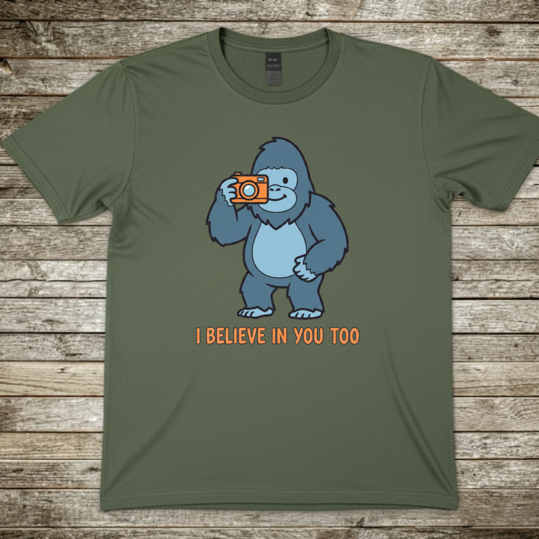 Printify T-Shirt Military Green / S I Believe In You T-Shirt I Believe In You T-Shirt