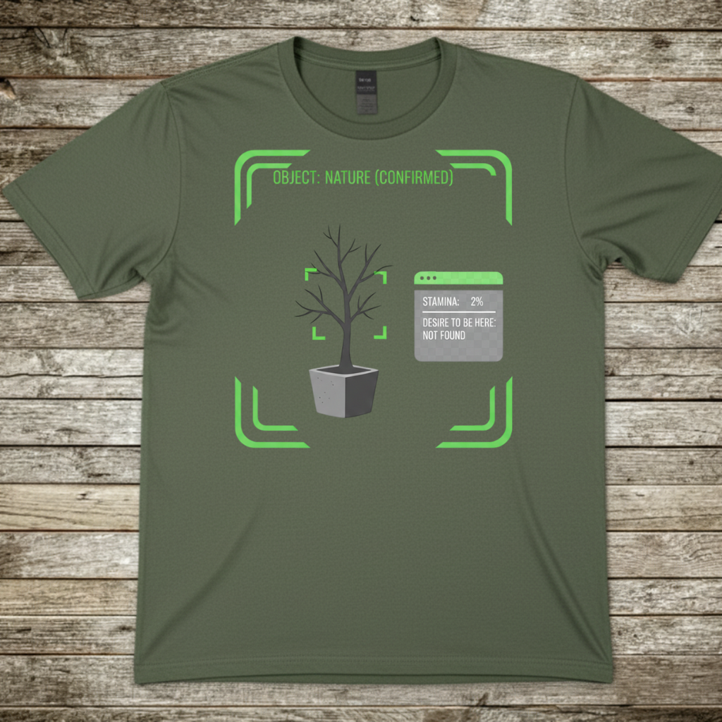 Printify T-Shirt Military Green / S Nature Confirmed T-Shirt Nature Confirmed T-Shirt