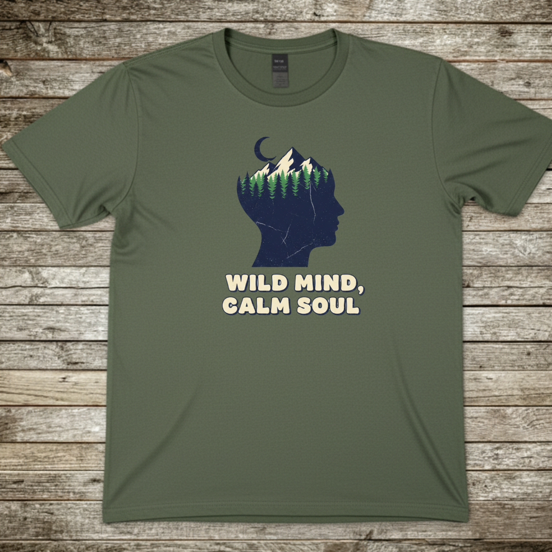 Printify T-Shirt Military Green / S Wild Mind, Calm Soul T-Shirt Wild Mind, Calm Soul T-Shirt