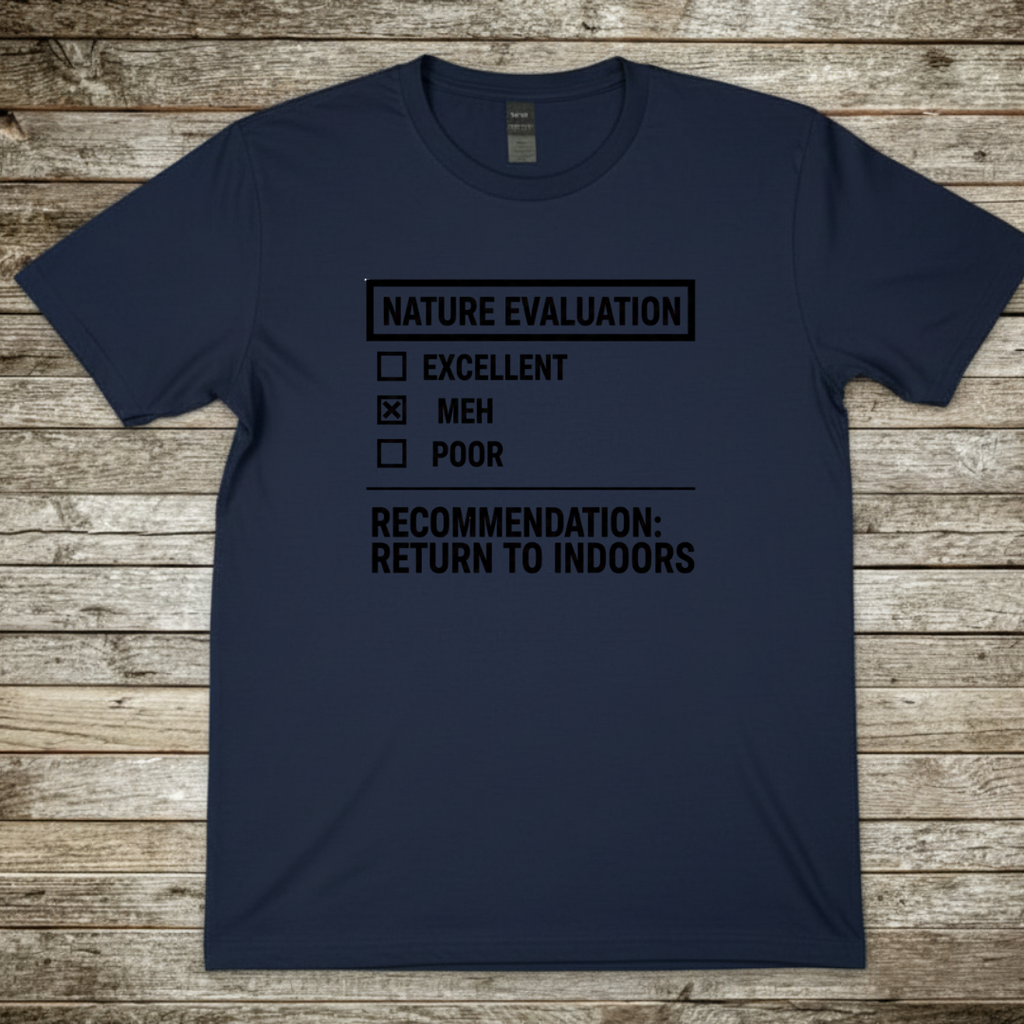 Printify T-Shirt Navy / S Nature Evaluation T-Shirt Nature Evaluation T-Shirt