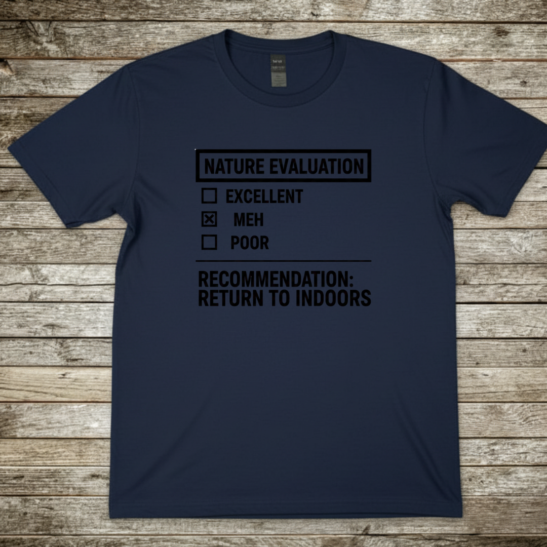 Printify T-Shirt Navy / S Nature Evaluation T-Shirt Nature Evaluation T-Shirt