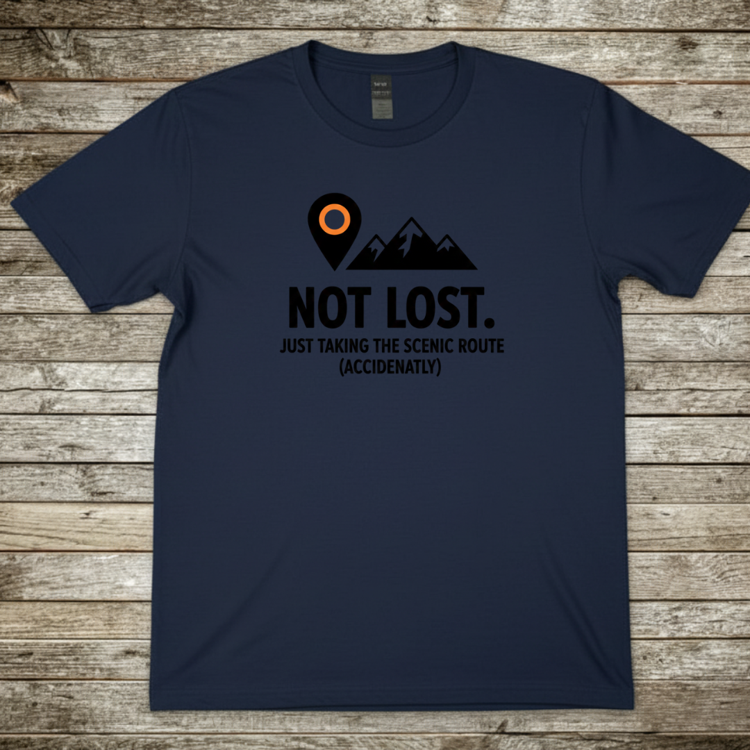 Printify T-Shirt Navy / S Not Lost T-Shirt Not Lost T-Shirt