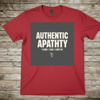 Printify T-Shirt Red / S Authentic Apathy T-Shirt Authentic Apathy T-Shirt
