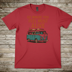Printify T-Shirt Red / S Go Where You Feel Most Alive Campervan T-Shirt Go Where You Feel Most Alive Campervan T-Shirt