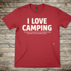 Printify T-Shirt Red / S I Love Camping T-Shirt I Love Camping T-Shirt
