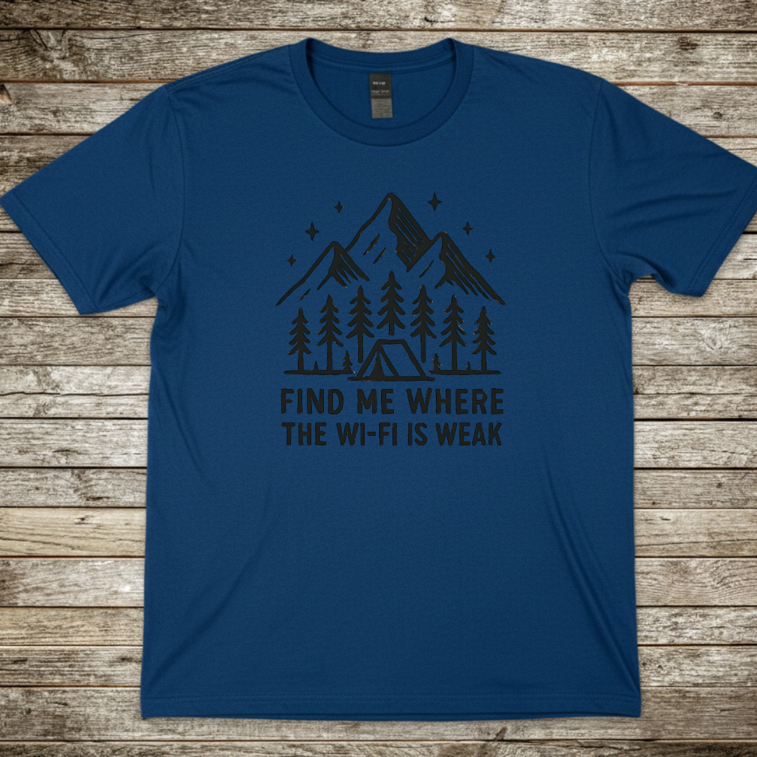 Printify T-Shirt Royal / S Find Me Where the Wi‑Fi Is Weak T-Shirt 2 Find Me Where the Wi‑Fi Is Weak T-Shirt 2