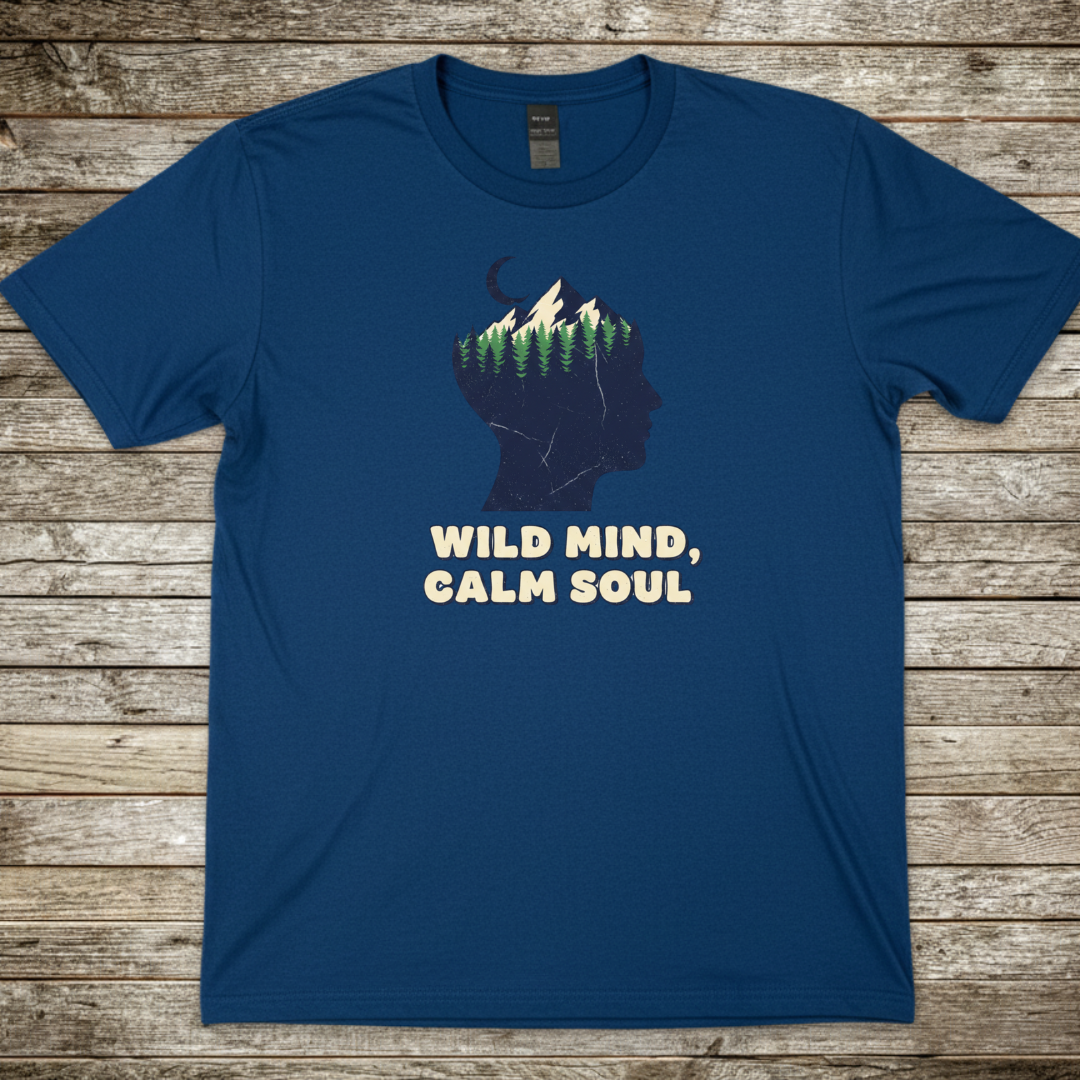 Printify T-Shirt Royal / S Wild Mind, Calm Soul T-Shirt Wild Mind, Calm Soul T-Shirt