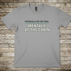 Printify T-Shirt Sport Grey / S Mentally On Trail T-Shirt Mentally On Trail T-Shirt