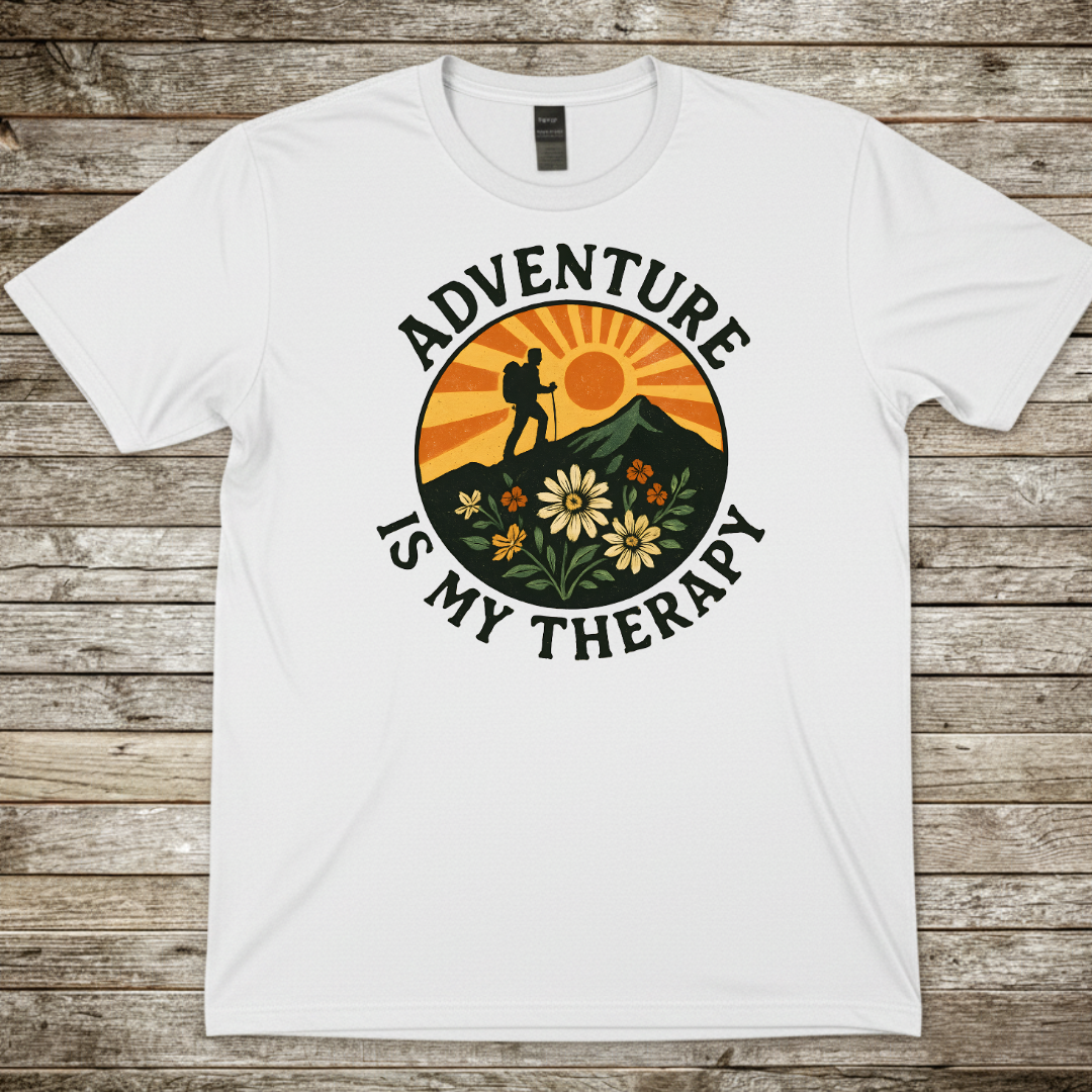 Printify T-Shirt White / S Adventure Is My Therapy T-Shirt 2 Adventure Is My Therapy T-Shirt 2
