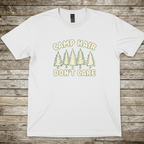 Printify T-Shirt White / S Camp Hair Don't Care T-Shirt Camp Hair Don't Care T-Shirt