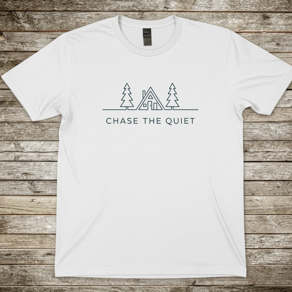 Printify T-Shirt White / S Chase the QuietT-Shirt Chase the QuietT-Shirt