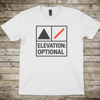 Printify T-Shirt White / S Elevation Optional T-Shirt Elevation Optional T-Shirt